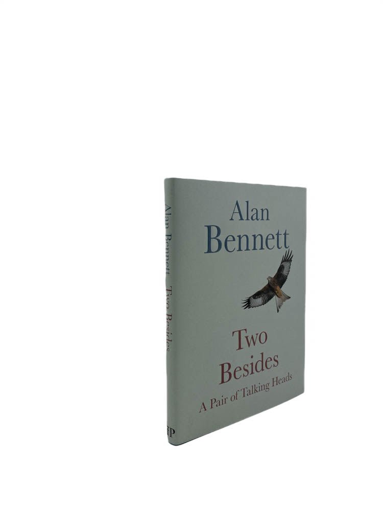 Bennett, Alan - Two Besides | front of book. Published by Faber / Profile Books in 2020. Hardcover.  Condition:  Fine/Fine