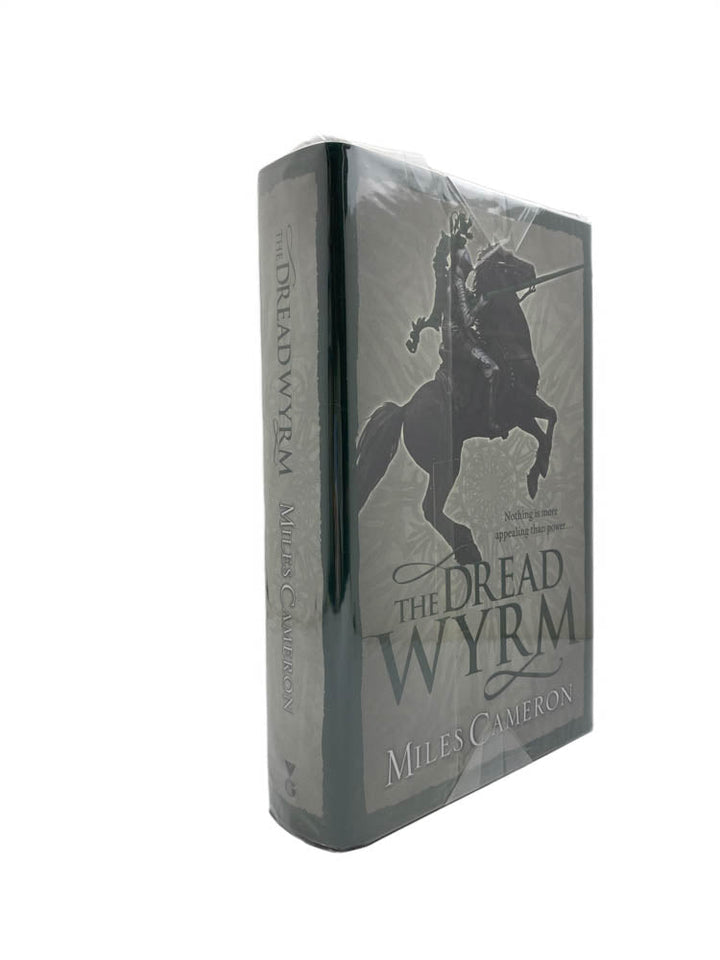 Cameron, Miles - The Dread Wyrm - SIGNED | front of book. Published by Gollancz in 2015. Hardcover.  Condition:  Fine/Fine