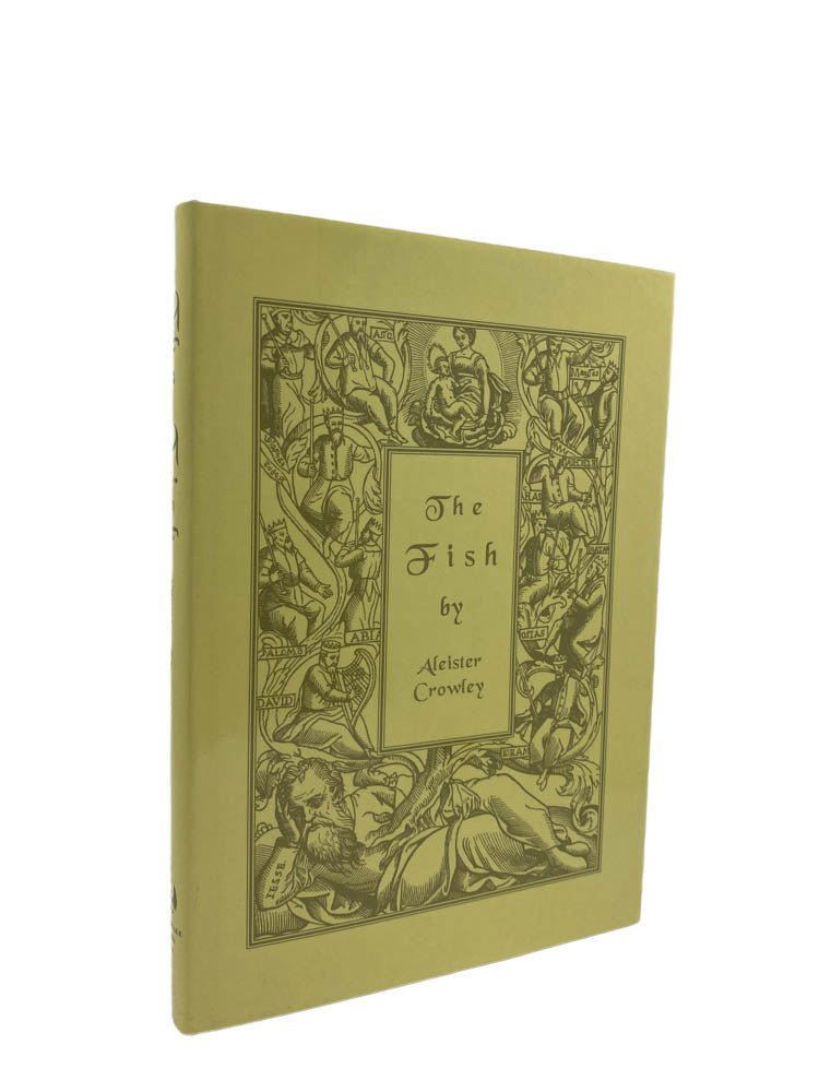 Crowley, Aleister - The Fish | front of book. Published by Mandrake Press in 1992. Hardcover.  Condition:  Fine/Near Fine +