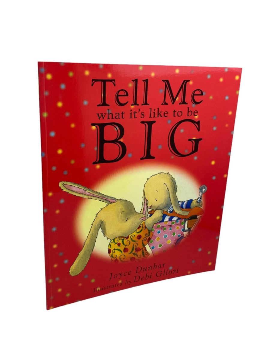 Dunbar, Joyce - Tell Me What It's Like To Be Big - SIGNED | image1