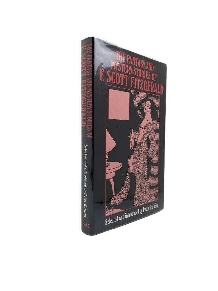 Fitzgerald, F Scott - The Fantasy and Mystery Stories of F Scott Fitzgerald | front of book. Published by Robert Hale in 1991. Hardcover.  Condition:  Very Good ++/Near Fine