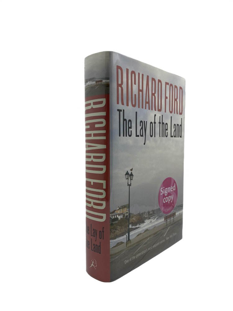 Ford, Richard - The Lay of the Land - SIGNED | front of book. Published by Bloomsbury in 2006. Hardcover. Condition: Fine/Fine
