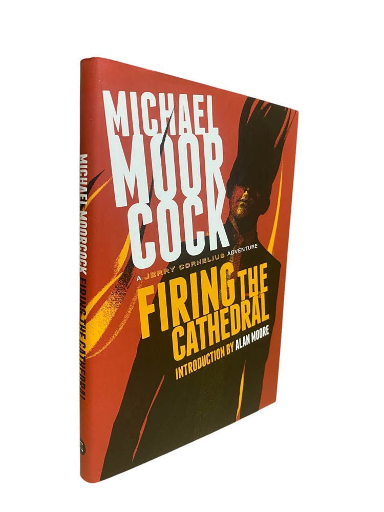 Moorcock, Michael - Firing the Cathedral | image1