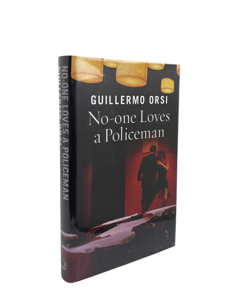 Orsi, Guillermo - No - one Loves a Policeman | image1