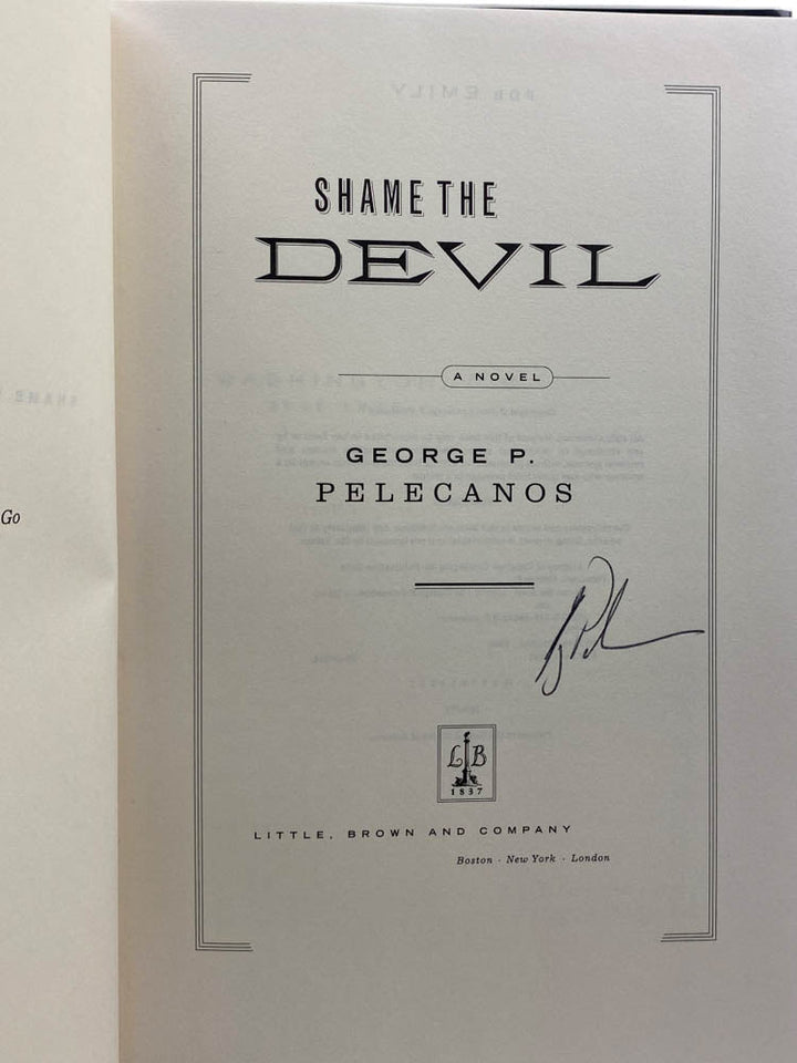 Pelecanos, George - Shame the Devil - SIGNED | image3