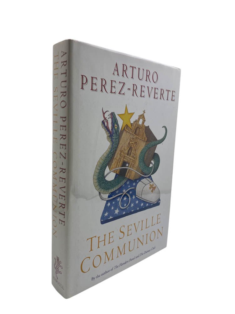 Perez Reverte, Arturo - The Seville Communion - US | image1
