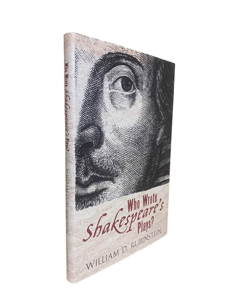 Rubinstein, William D - Who Wrote Shakespeare's Plays | image1