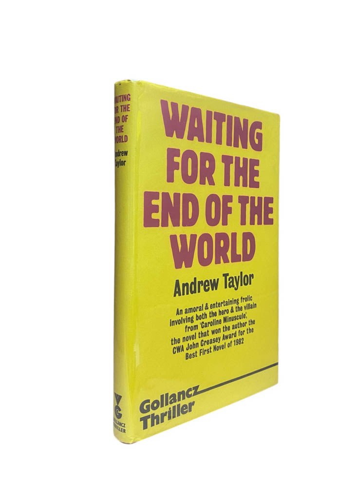 Taylor, Andrew - Waiting for the End of the World - SIGNED | image1
