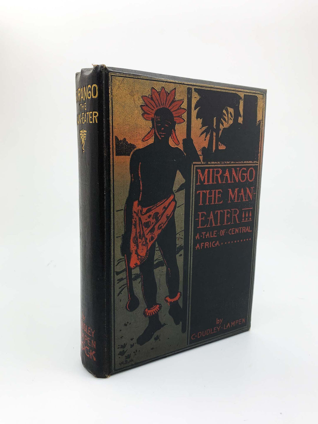 Dudley-Lampen, C - Mirango the Man-Eater | front cover. Published by SPCK in 1899. Hardcover.  Condition:  Very Good +/No Jacket