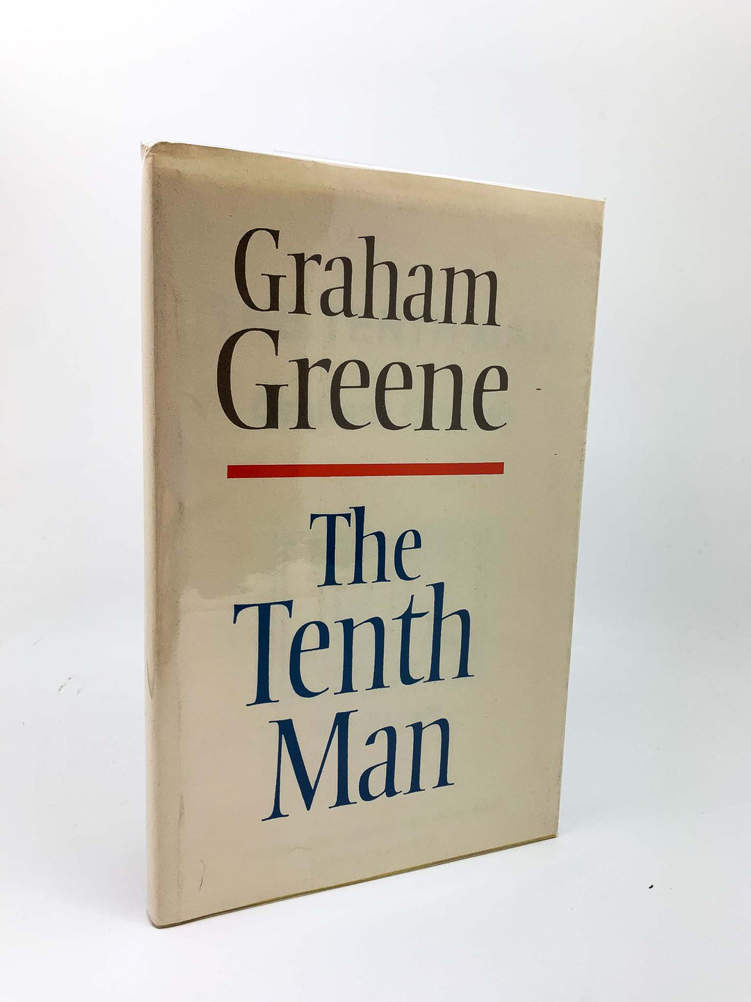 Greene, Graham - The Tenth Man - Uncorrected proof copy in proof wrapper | front cover. Published by The Bodley Head in 1985. Original Wraps.  Condition:  Fine/Near Fine