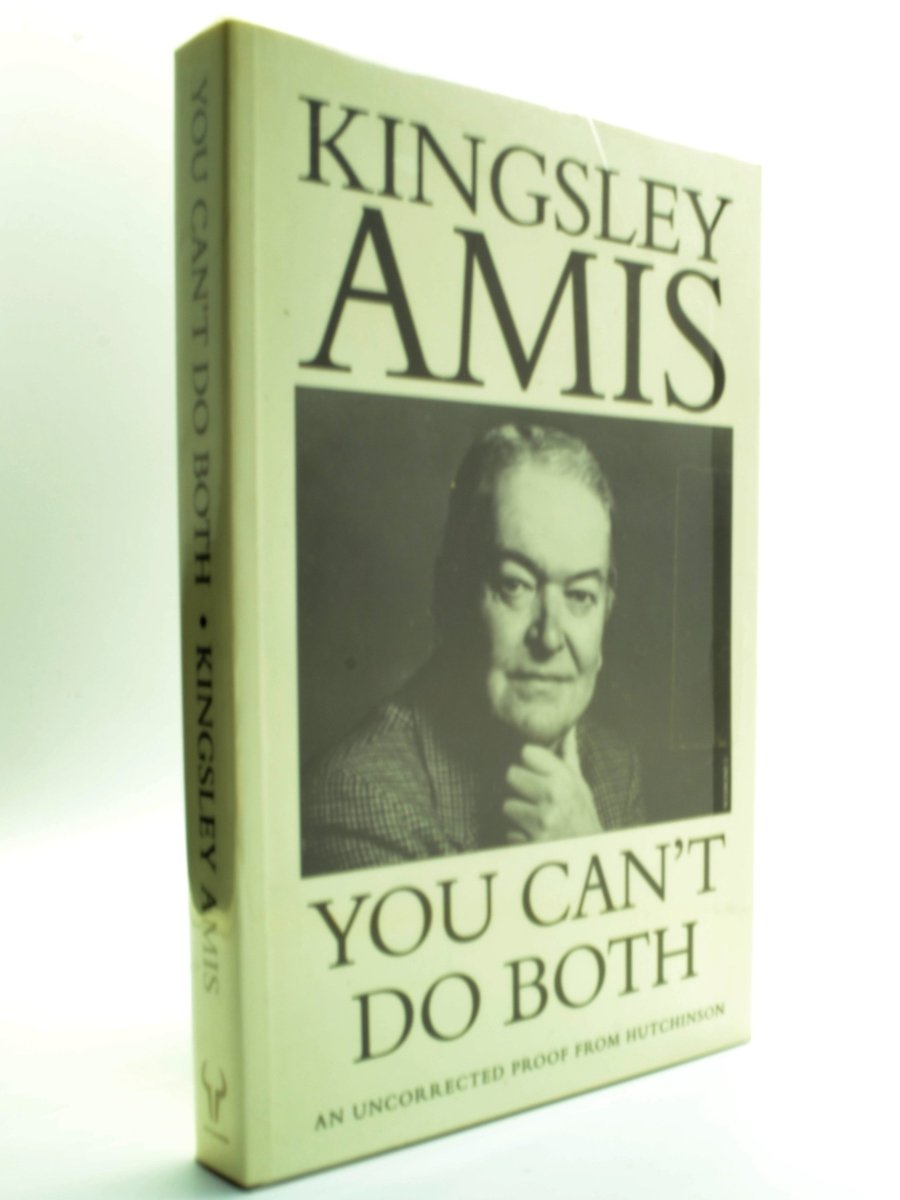 Amis, Kingsley - You Can't Do Both | front cover. Published by Hutchinson in 1994. Original Wraps. Condition: Near Fine +/No Jacket ( as Issued )