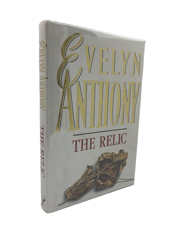Anthony, Evelyn - The Relic | front cover. Published by Hutchinson in 1991. Hardcover.  Condition:  Fine/Near Fine