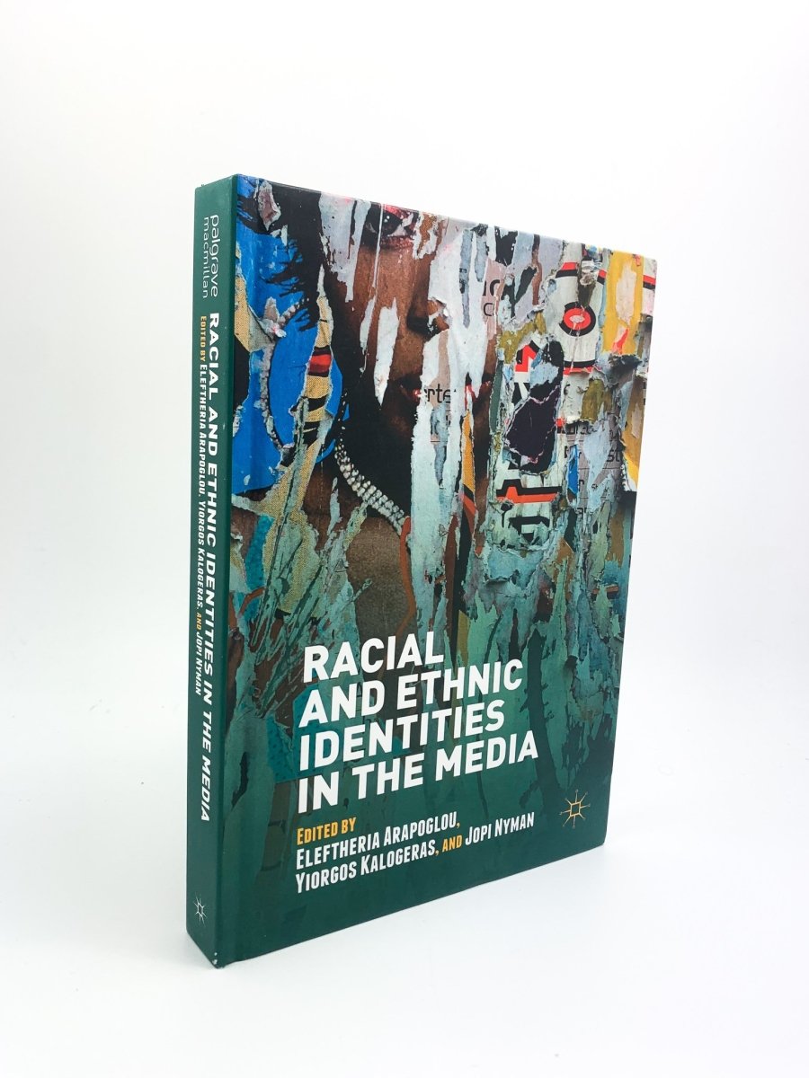 Arapogolu, Eleftheria ; Kalogeras - Radical and Ethnic Identities in the Media | front cover. Published by Palgrave Macmillan in 2016. Hardcover.  Condition:  Near Fine/No Jacket ( as Issued )
