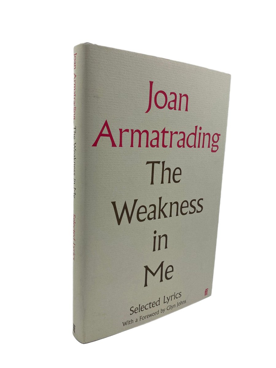 Armatrading Joan - The Weakness in Me | front cover. Published by Faber in 2022. Hardcover.  Condition:  Fine/Fine
