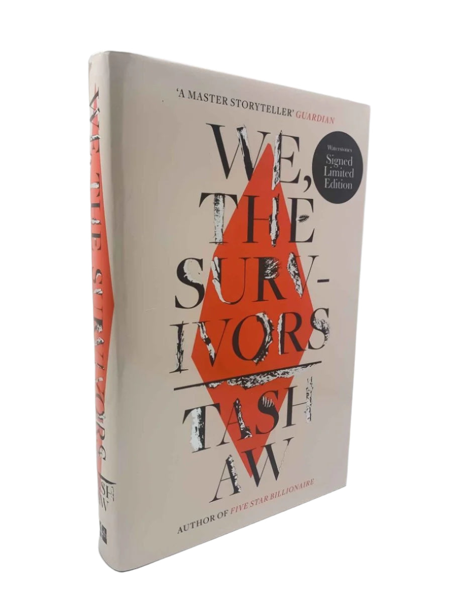 Aw, Tash - We, the Survivors - SIGNED | front cover. Published by Fourth Estate in 2019. Hardcover.  Condition:  Fine/Fine