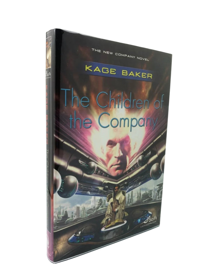 Baker, Kage - The Children of the Company - SIGNED | front cover. Published by Tor in 2005. Hardcover.  Condition:  Fine/Fine