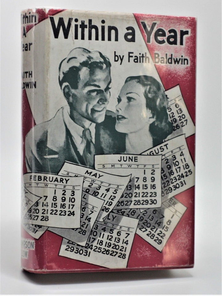 Baldwin, Faith - Within a Year | front cover. Published by Sampson Low in 0. Hardcover.  Condition:  Very Good +/Very Good +