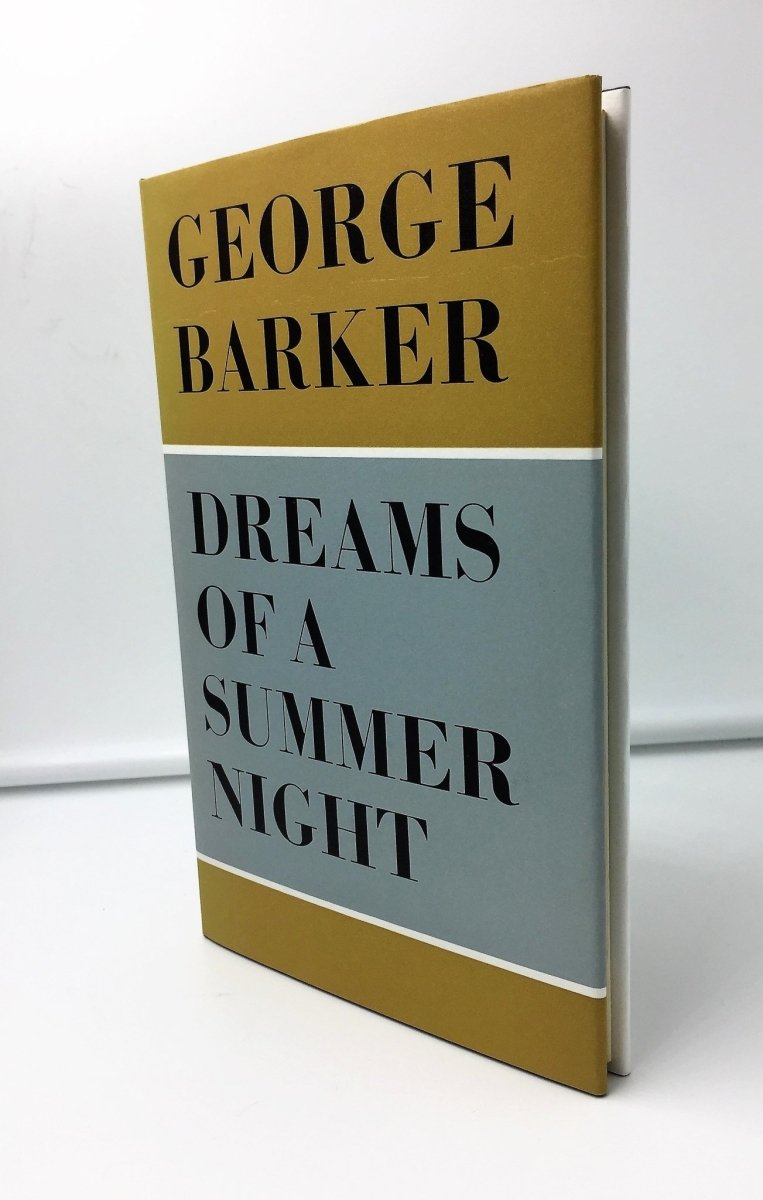 Barker, George - Dreams of a Summer Night | front cover. Published by Faber & Faber Limited in 1966. Hardcover.  Condition:  Fine/Fine