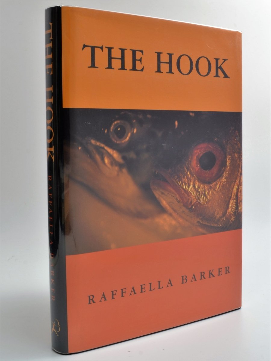 Barker, Raffaella - The Hook - Signed | front cover. Published by Bloomsbury in 1996. Hardcover.  Condition:  Fine/Fine