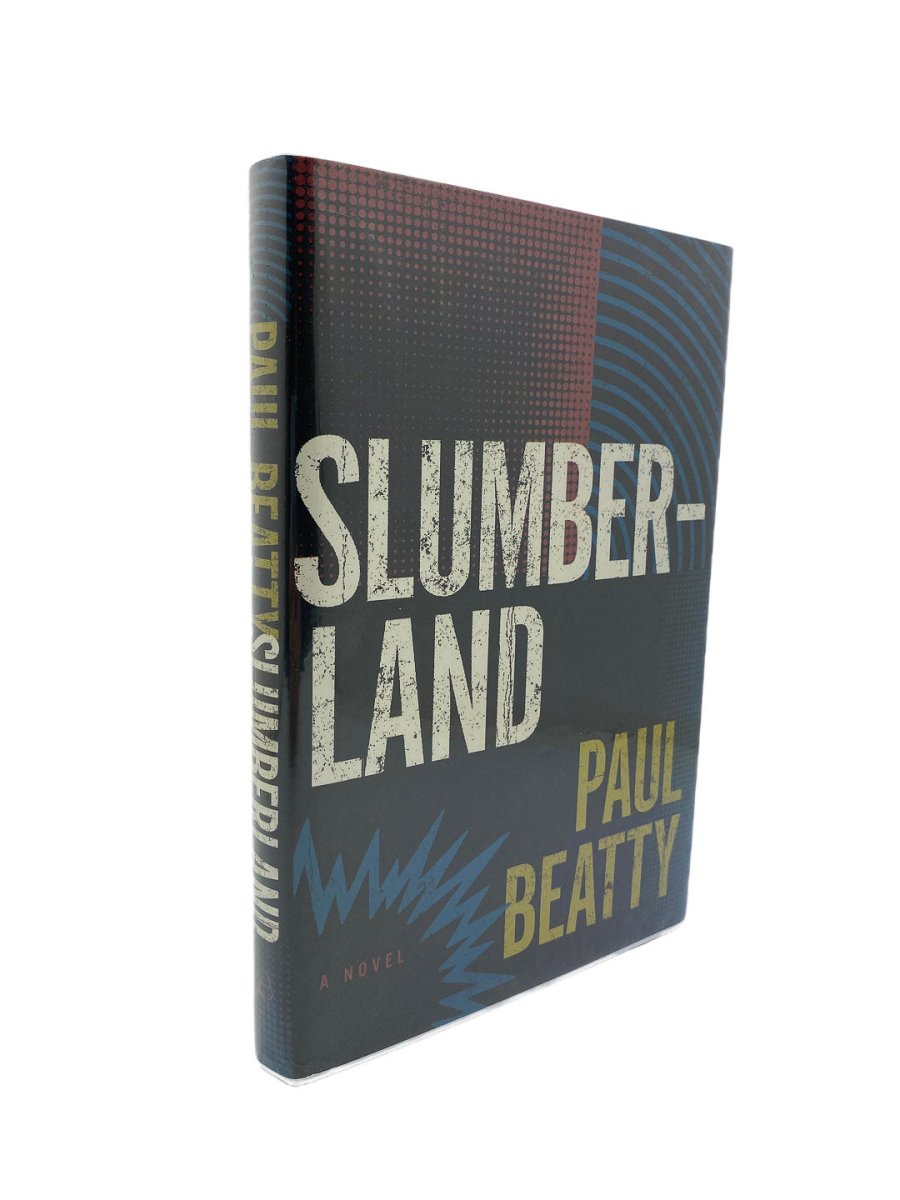 Beatty Paul - Slumberland | front cover. Published by Bloomsbury in 2008. Hardcover.  Condition:  Near Fine/Near Fine +