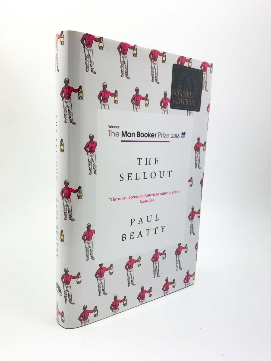 Beatty, Paul - The Sellout - SIGNED | front cover. Published by Oneworld in 2016. Hardcover.  Condition:  Fine/Fine