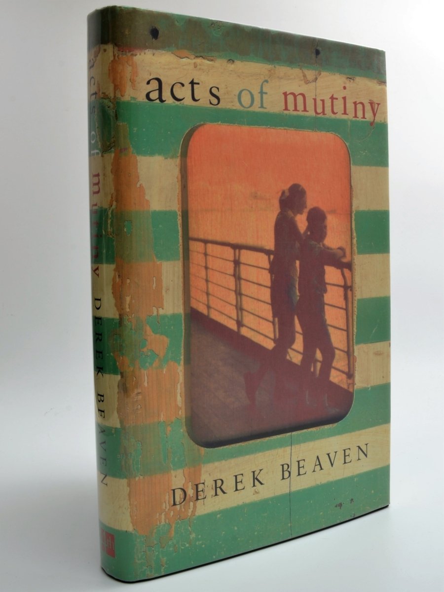 Beavan, Derek - Acts of Mutiny | front cover. Published by Fourth Estate in 1998. Hardcover.  Condition:  Fine/Fine