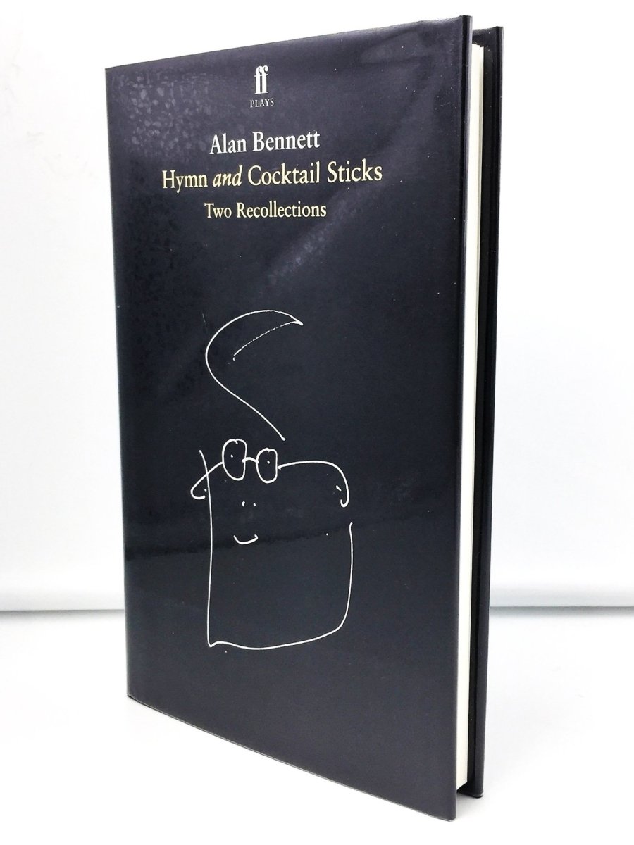 Bennett, Alan - Hymn and Cocktail Sticks - SIGNED | front cover