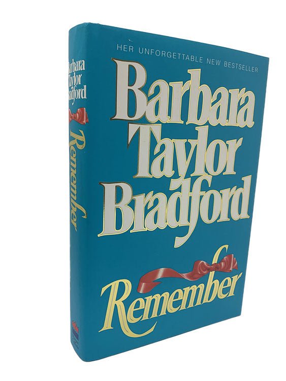 Bradford, Barbara Taylor - Remember | front cover. Published by HarperCollins in 1991. Hardcover.  Condition:  Near Fine/Near Fine
