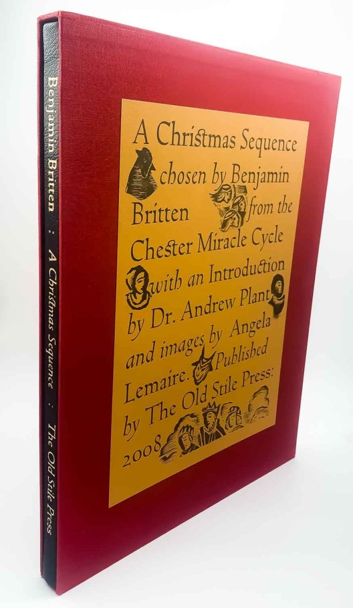 Britten, Benjamin - A Christmas Sequence : Chosen by Benjamin Britten from the Chester Mystery Cycle - SIGNED | front cover