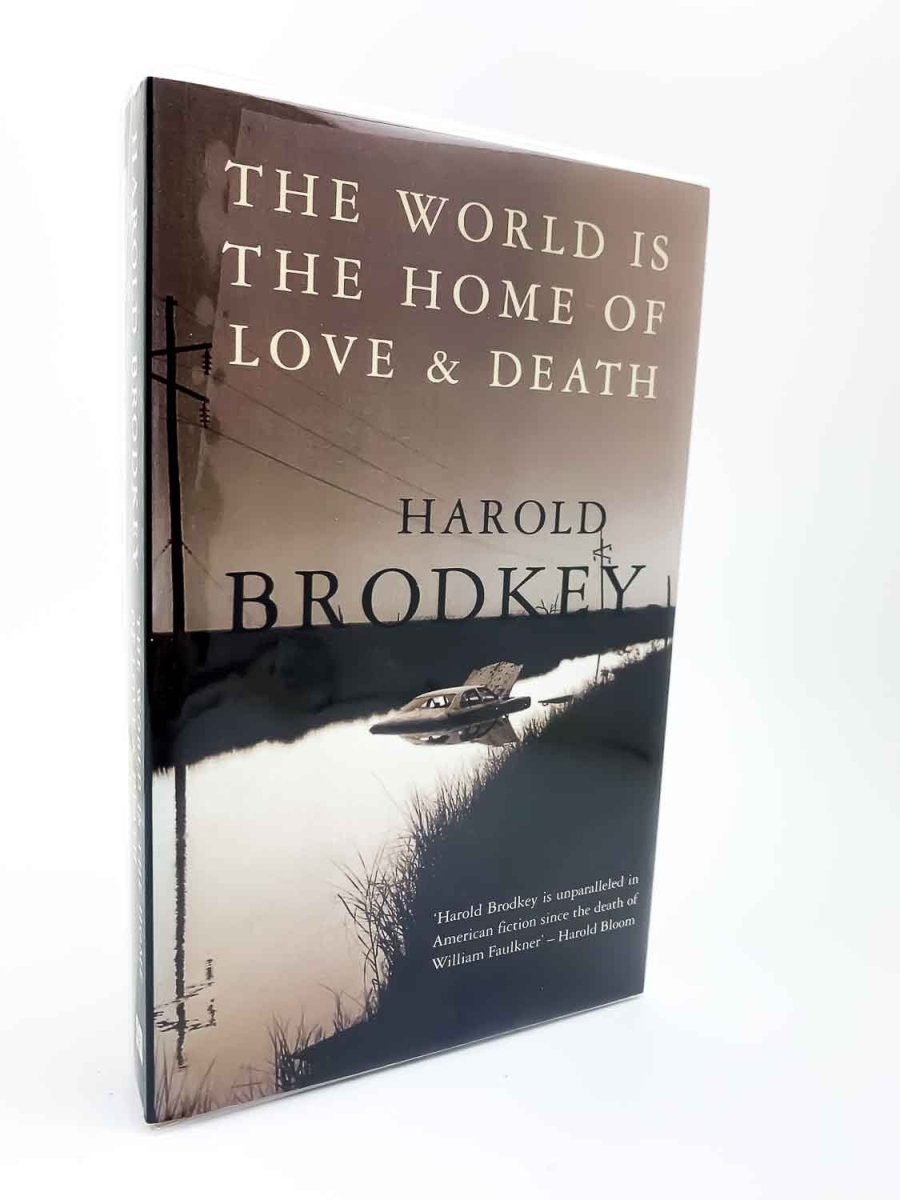 Brodkey, Harold - The World is the Home of Love and Death | front cover. Published by Fourth Estate in 1998. Paperback.  Condition:  Fine/No Jacket ( as Issued )