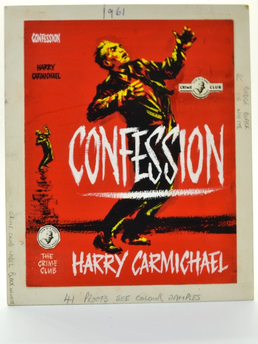 Carmichael, Harry - Confession ( Original Dustwrapper Artwork ) - SIGNED | front cover
