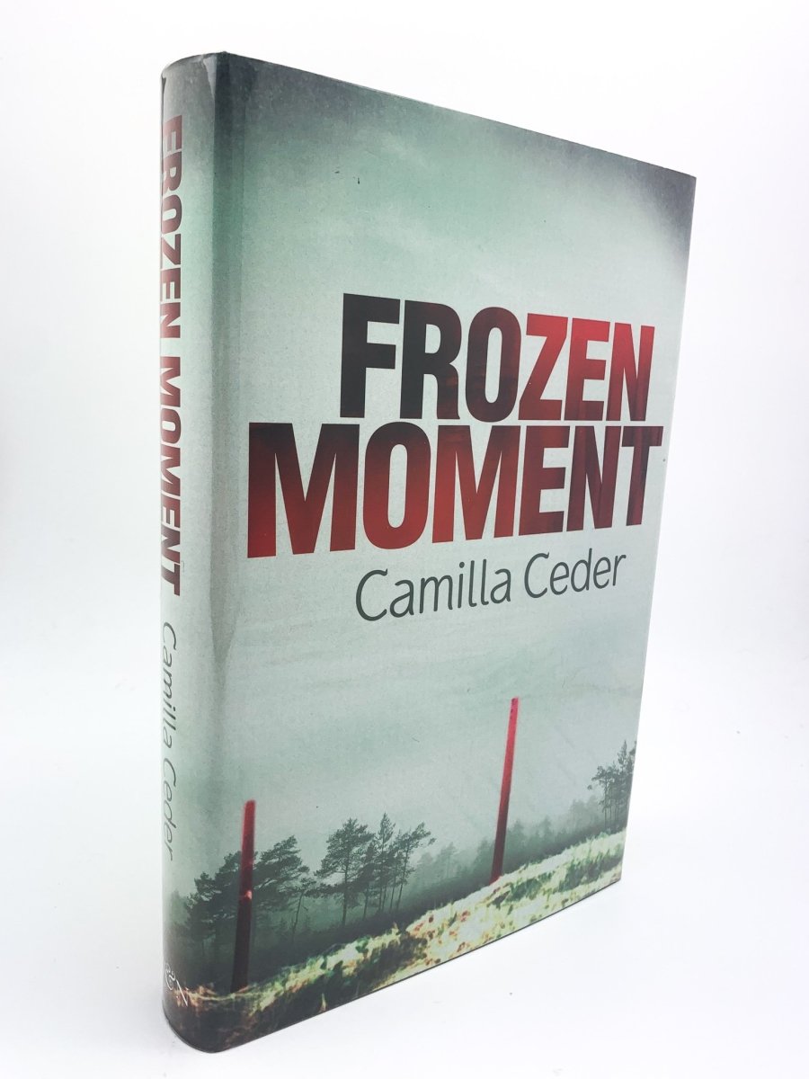 Ceder, Camilla - Frozen Moment | front cover. Published by Weidenfeld & Nicolson in 2010. Hardcover.  Condition:  Fine/Near Fine +++