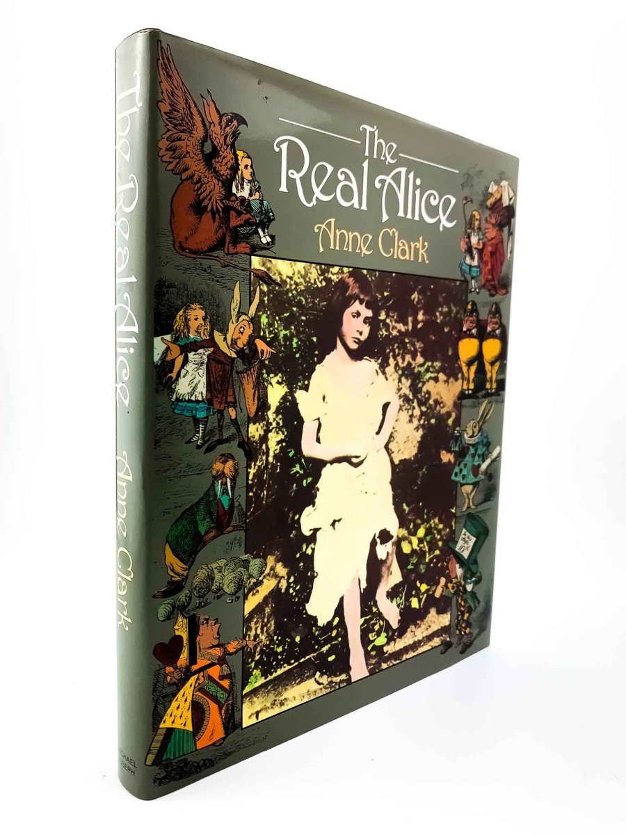 Clark, Anne - The Real Alice - SIGNED | front cover. Published by Michael Joseph in 1981. Hardcover.  Condition:  Fine/Near Fine