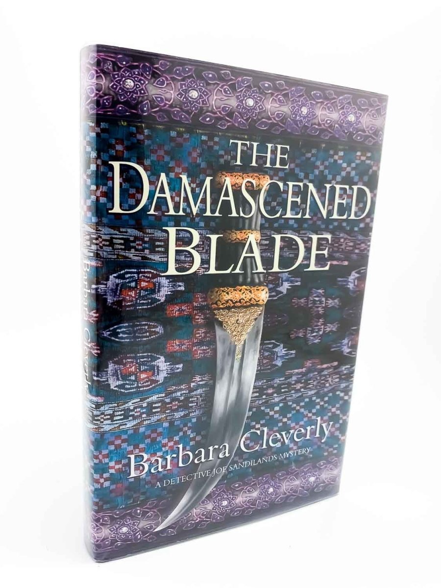 Cleverly, Barbara - The Damascened Blade - Signed | front cover. Published by Constable in 2003. Hardcover.  Condition:  Fine/Fine