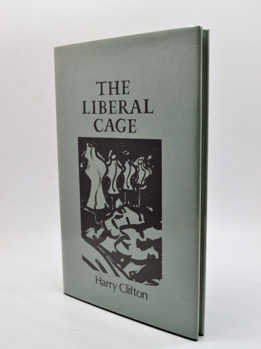 Clifton, Harry - The Liberal Cage | front cover. Published by Gallery Books in 1988. Hardcover.  Condition:  Near Fine/Near Fine