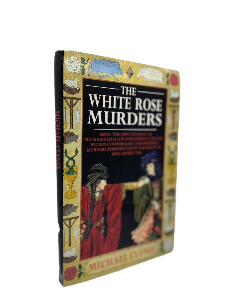 Clynes, Michael - The White Rose Murders - UK proof copy | front cover. Published by Headline in 1991. Paperback.  Condition:  Near Fine +/No Jacket ( as Issued )