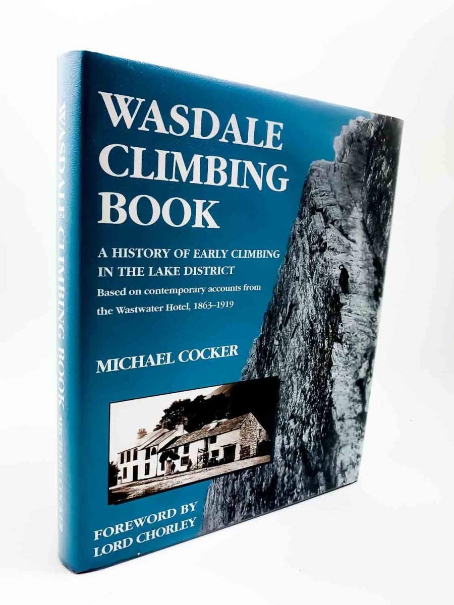Cocker, Michael - Wasdale Climbing Book | front cover. Published by Ernest Press in 2006. Hardcover.  Condition:  Near Fine/Near Fine +