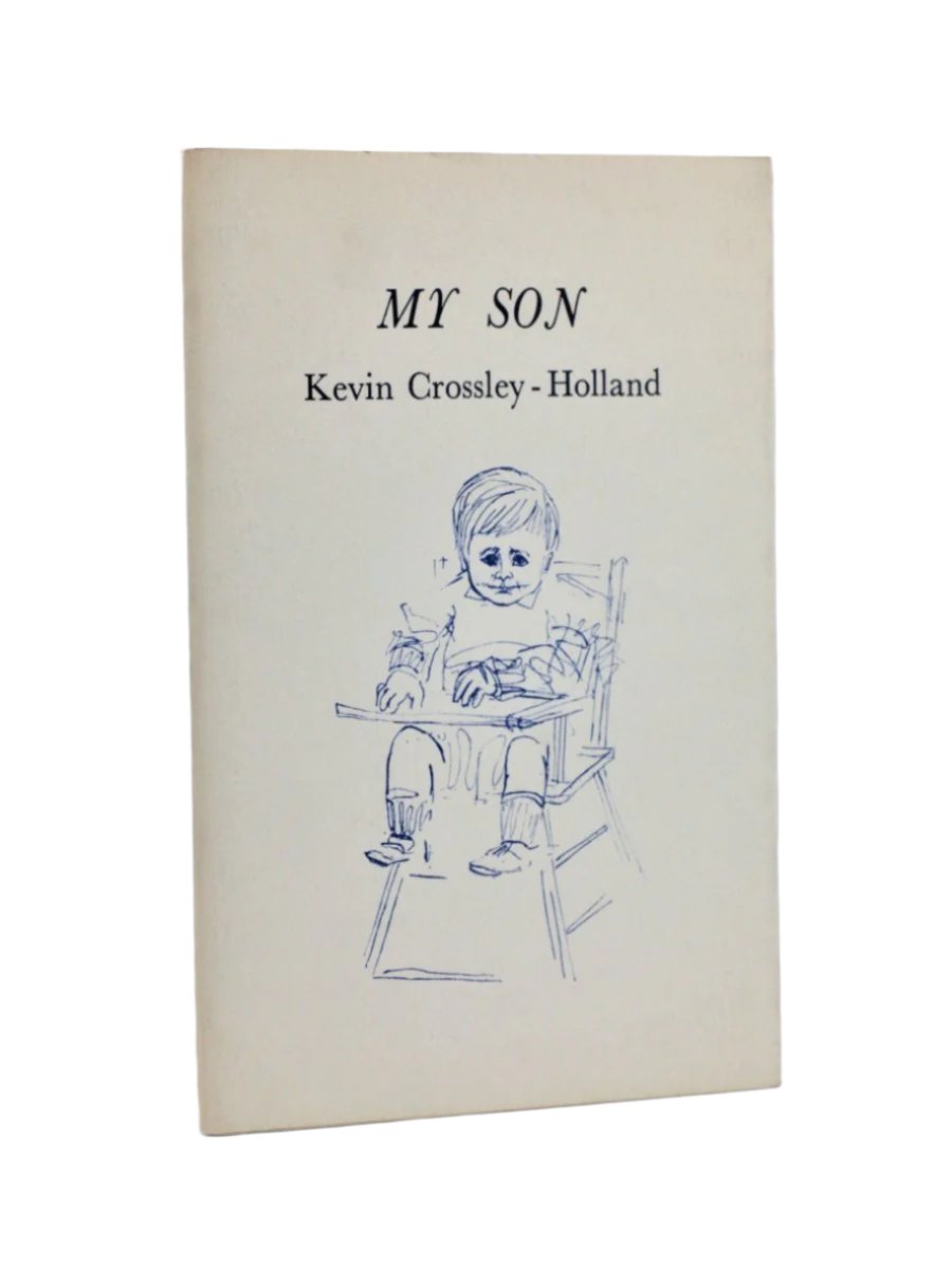 Crossley-Holland, Kevin - My Son | front cover. Published by Turret Books in 1966. Paperback.  Condition:  Fine/Fine