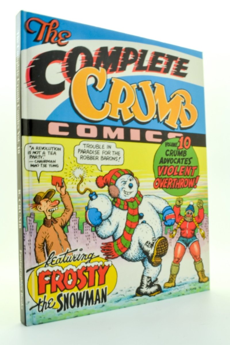 Crumb, Robert - The Complete Crumb Comics Vol. 10 - Crumb Advocates Violent Overthrow | front cover