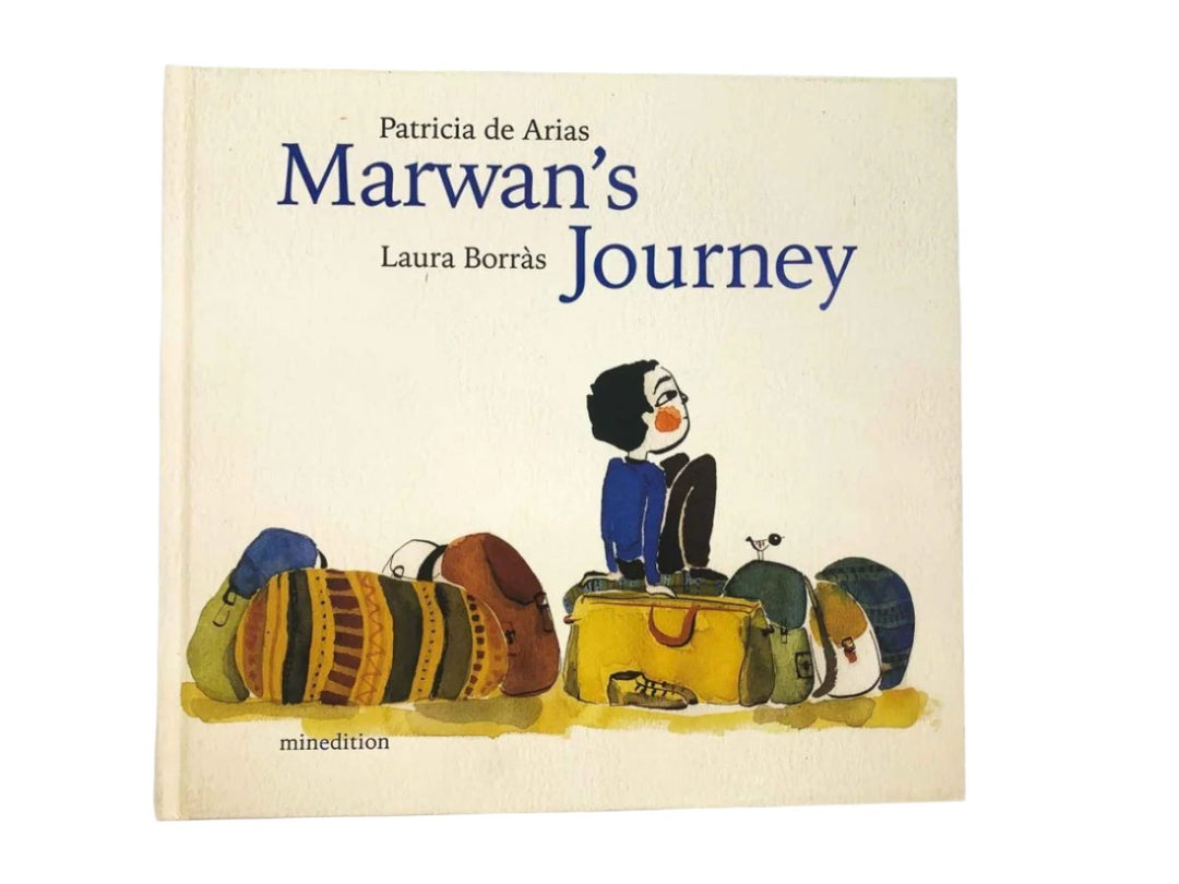 de Arias, Patricia - Marwan's Journey | front cover. Published by Minedition in 2018. Laminated Boards.  Condition:  Fine/No Jacket ( as Issued )