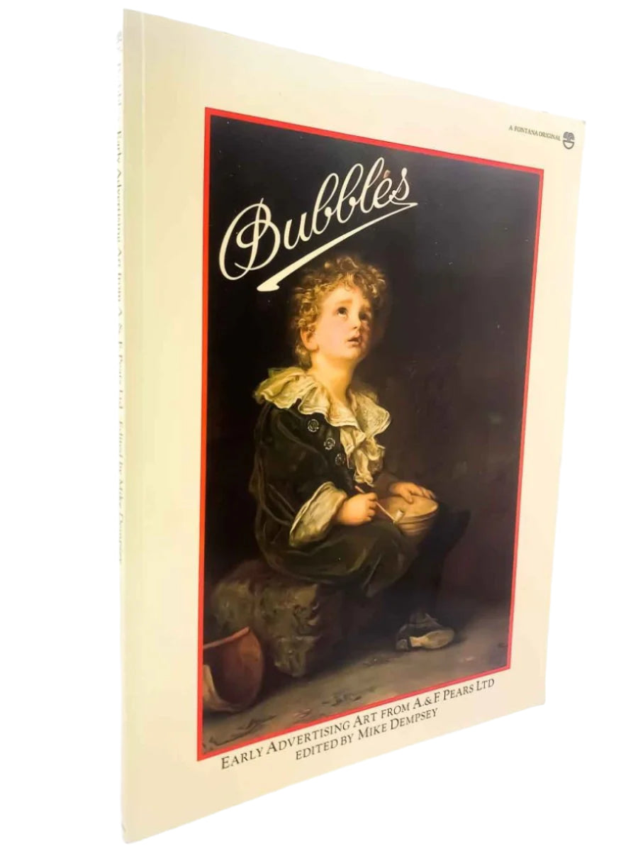 Dempsey, Michael - Bubbles: Early Advertising Art from A.& F.Pears, Ltd. | front cover. Published by Fontana in 1978. Paperback.  Condition:  Near Fine +/No Jacket ( as Issued )