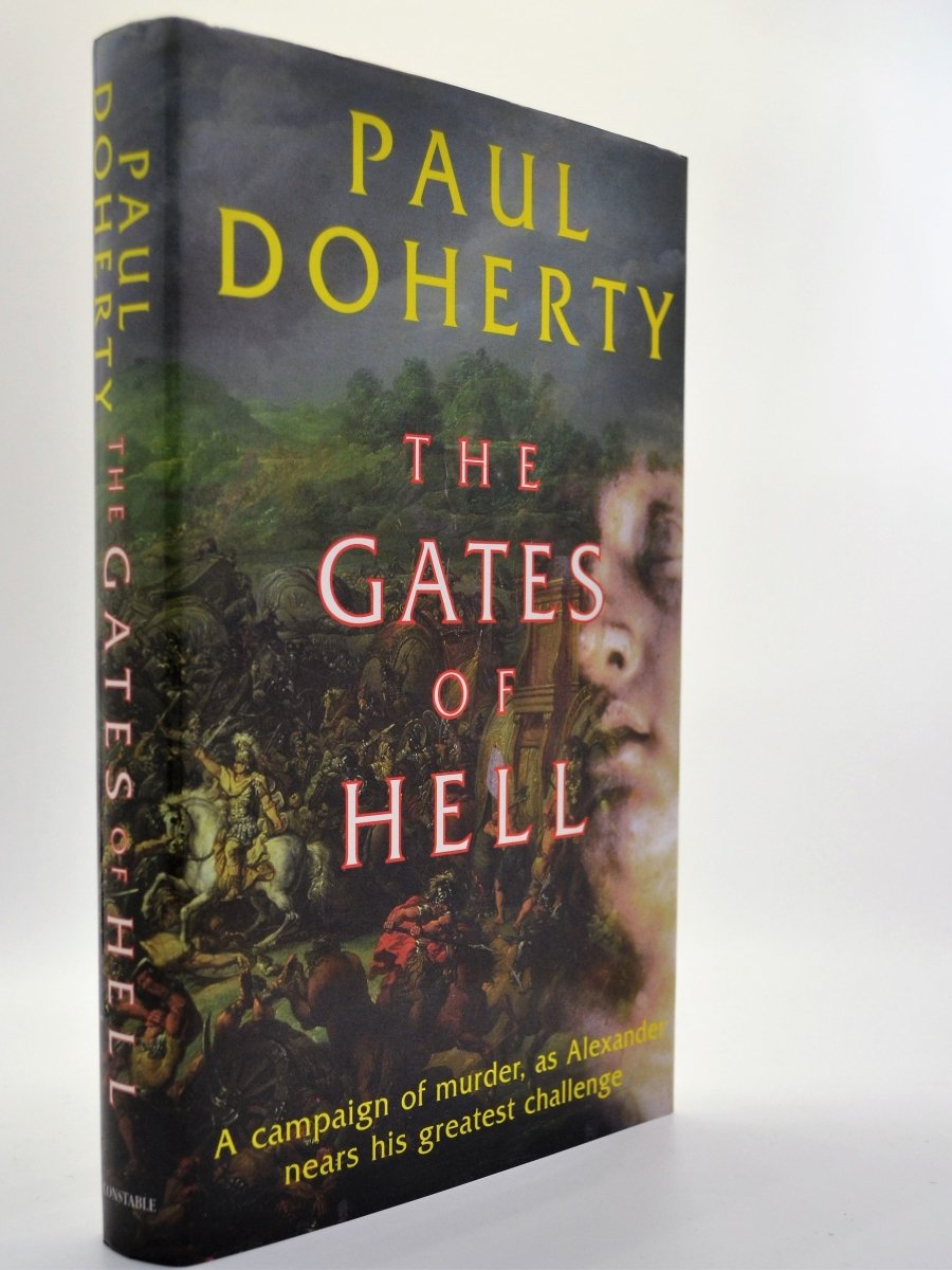 Doherty, Paul - The Gates of Hell - Signed | front cover. Published by Constable in 2003. Hardcover.  Condition:  Fine/Fine