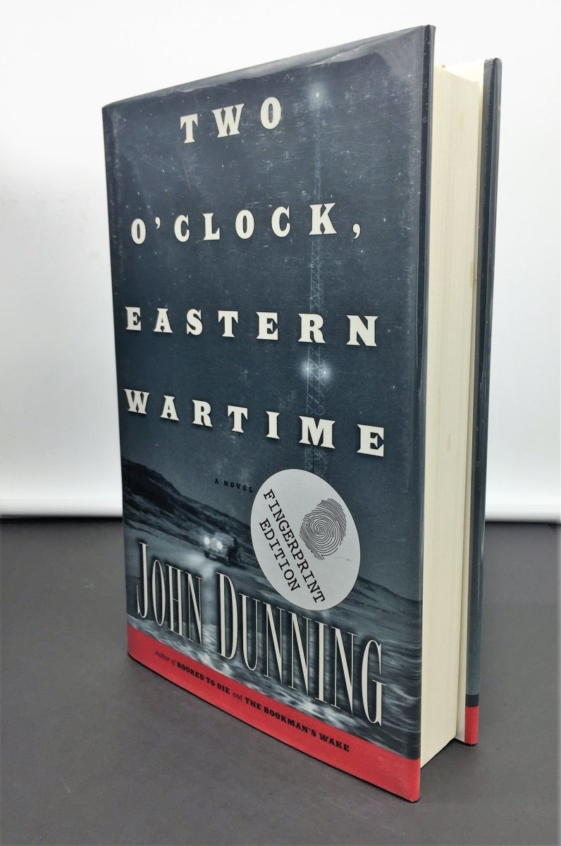 Dunning, John - Two O'Clock Eastern Wartime - SIGNED | front cover. Published by Scribner in 2001. Hardcover. Condition: Fine/Fine
