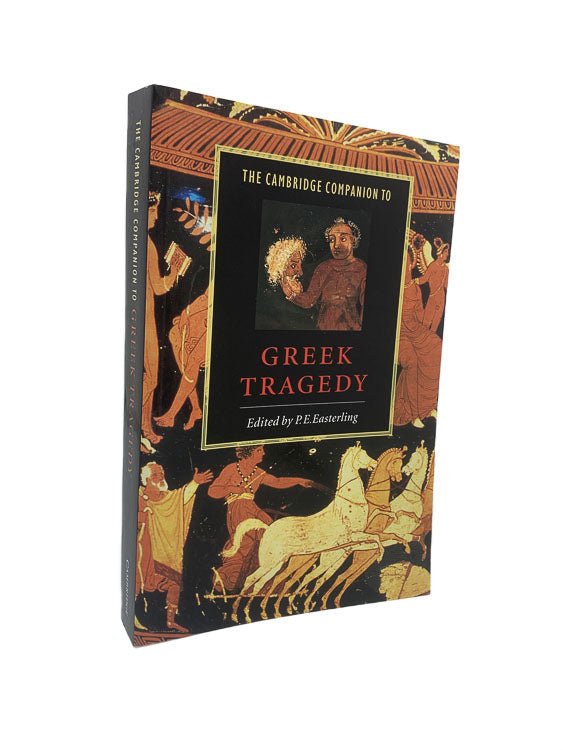 Easterling, P. E. - The Cambridge Companion to Greek Tragedy | front cover. Published by Cambridge University Press in 2010. Paperback.  Condition:  Near Fine ++/No Jacket ( as Issued )