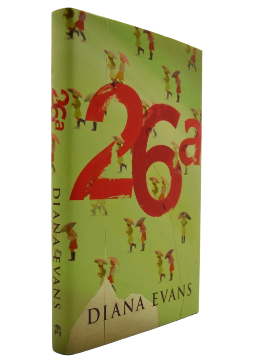 Evans, Diana - 26a | front cover. Published by Chatto & Windus Ltd in 2005. Hardcover.  Condition:  Fine/Fine