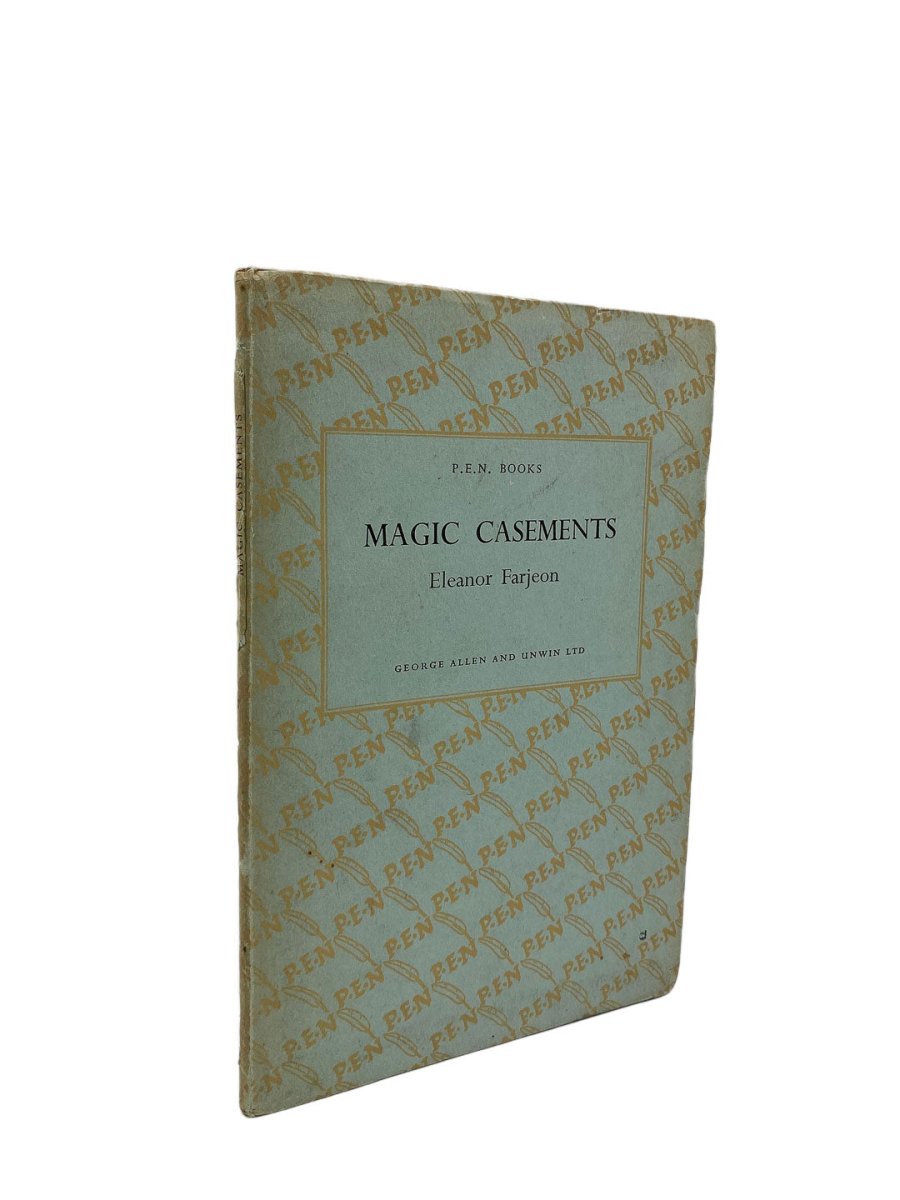Farjeon, Eleanor - Magic Casements - SIGNED | front cover. Published by George Allen & Unwin in 1941. Hardcover.  Condition:  Very Good +/No Jacket