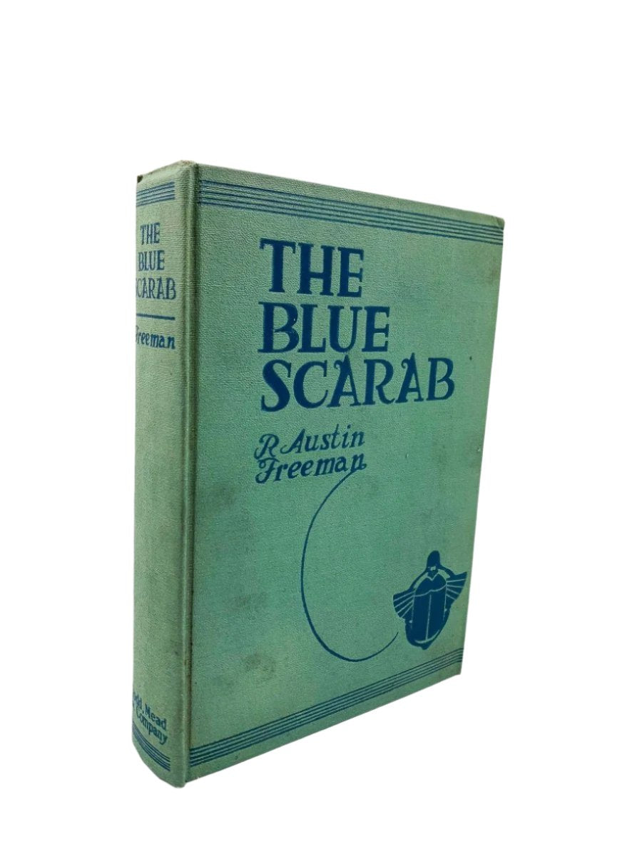 Freeman, R Austin - The Blue Scarab | front cover. Published by Dodd, Mead & Company in 1924. Hardcover.  Condition:  Very Good/No Jacket ( as Issued )