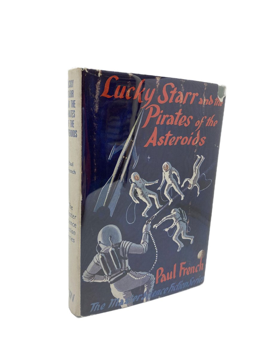 French, Paul - Lucky Starr and the Pirates of the Asteroids | front cover. Published by World's Work in 1954. Hardcover.  Condition:  Very Good +/Very Good +