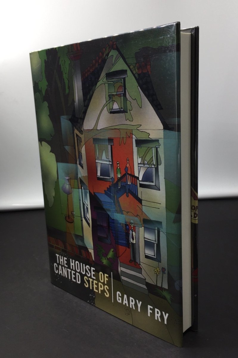 Fry, Gary - The House of Canted Steps | front cover. Published by PS Publishing in 2010. Hardcover.  Condition:  Fine/Fine