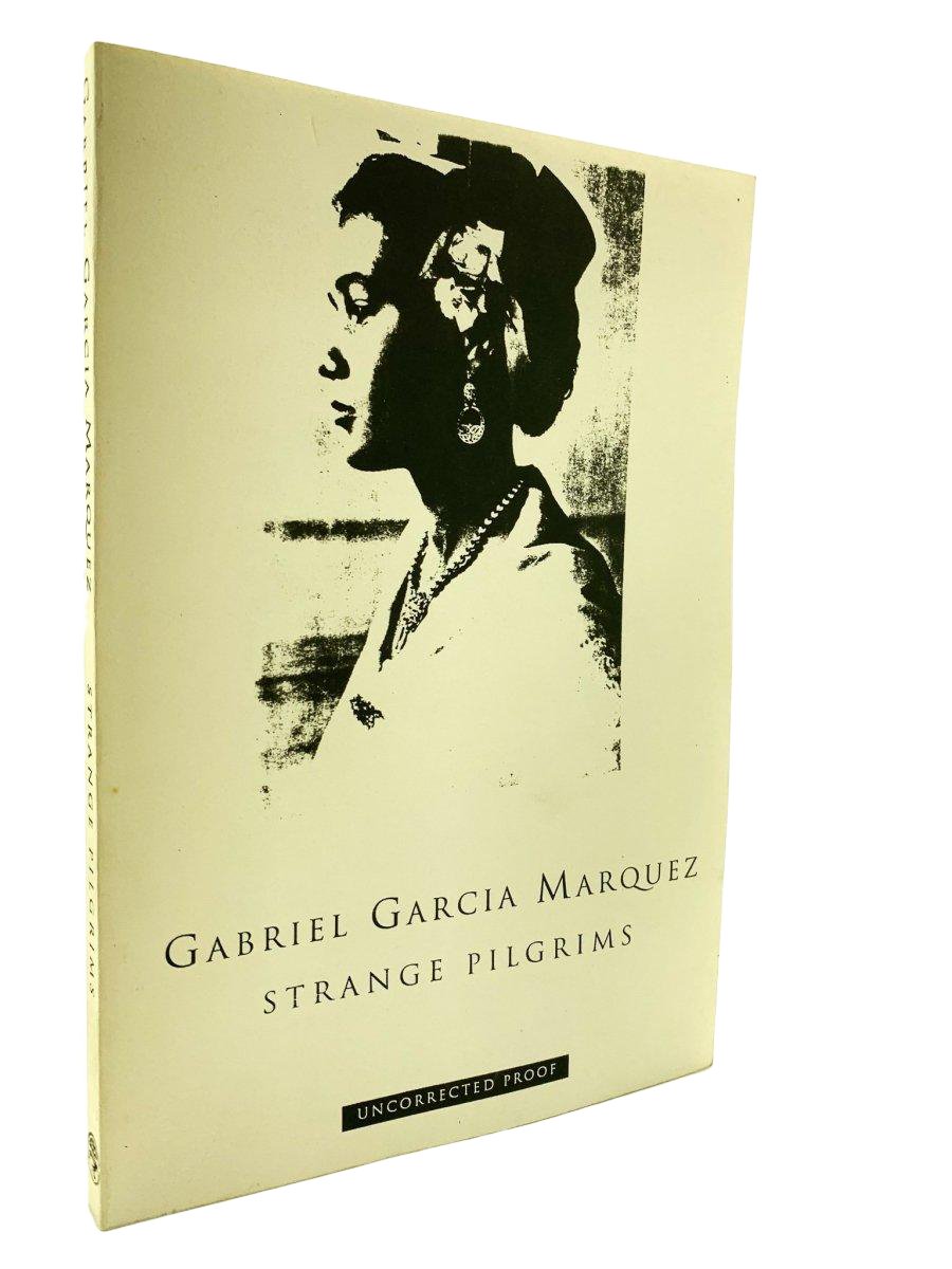 Garcia Marquez, Gabriel - Strange Pilgrims (uncorrected proof copy) | front cover. Published by Jonathan Cape Ltd in 1993. Original Wraps. Condition: Near Fine/No Jacket